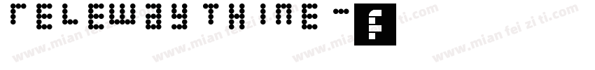 releway thine字体转换